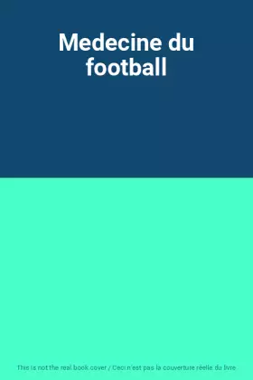 Couverture du produit · Medecine du football