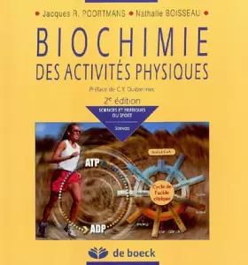 Couverture du produit · Biochimie des activités physiques