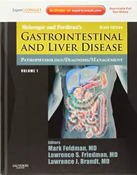 Couverture du produit · Sleisenger and Fordtran's Gastrointestinal and Liver Disease- 2 Volume Set: Pathophysiology, Diagnosis, Management, Expert Cons
