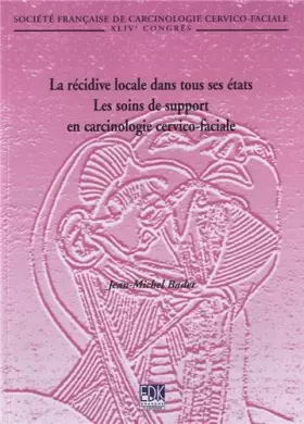 Couverture du produit · RECIDIVE LOCALE DANS TOUS SES ETATS (LA)