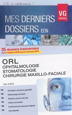 Couverture du produit · ORL, ophtalmologie, stomatologie, chirurgie maxillo-faciale : 35 dossiers transversaux