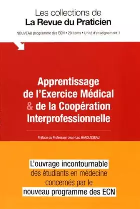 Couverture du produit · Apprentissage de l'exercice médical & de la coopération interprofessionnelle