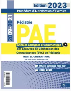 Couverture du produit · Pédiatrie PAE 2009-2021: Annales corrigées des Epreuves de Vérification des Connaissances (EVC)