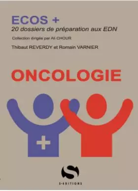 Couverture du produit · Ecos + Oncologie: 20 dossiers de préparation aux EDN