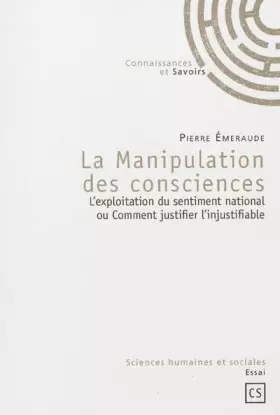 Couverture du produit · La Manipulation des consciences