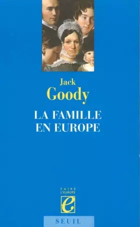 Couverture du produit · La famille en Europe