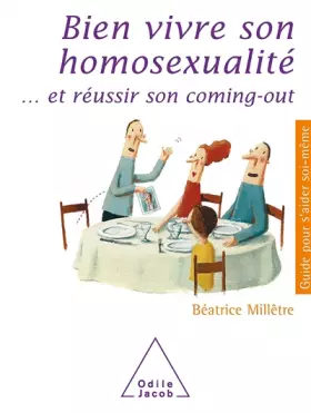 Couverture du produit · Bien vivre son homosexualité. et réussir son coming-out