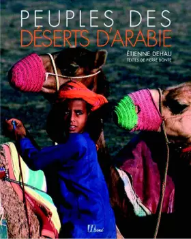 Couverture du produit · Peuples des déserts d'Arabie