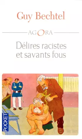 Couverture du produit · Délires racistes et savants fous