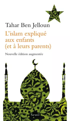 Couverture du produit · L'Islam expliqué aux enfants (et à leurs parents)