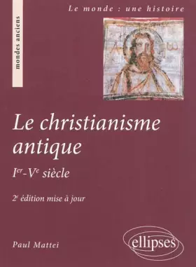 Couverture du produit · Christianisme Antique Deuxième Edition Mise a Jour