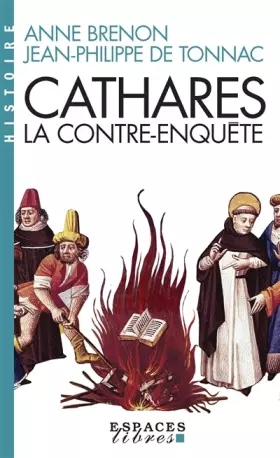 Couverture du produit · Cathares, la contre-enquête