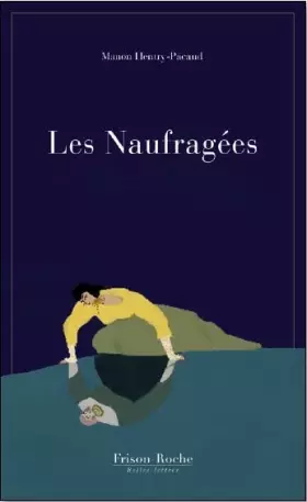 Couverture du produit · Les Naufragées