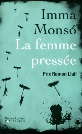 Couverture du produit · La Femme pressée