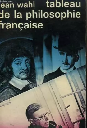 Couverture du produit · Tableau de la philosophie francaise. collection : idees n° 16