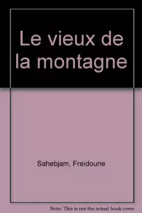 Couverture du produit · Le Vieux de la montagne