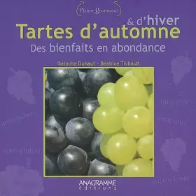 Couverture du produit · Tartes d'automne et d'hiver : des bienfaits en abondance