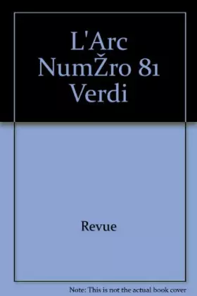Couverture du produit · L'Arc Numéro 81 Verdi