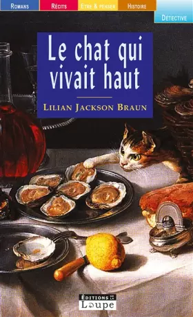 Couverture du produit · Le chat qui vivait haut (grands caractères)