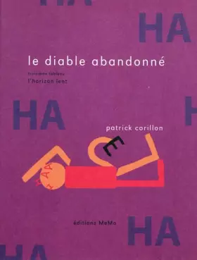 Couverture du produit · Le Diable abandonne, tome 3 : L'Horizon lent