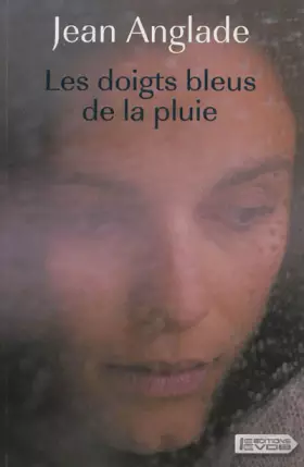 Couverture du produit · Les doigts bleus de la pluie