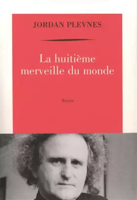 Couverture du produit · La huitième merveille du monde