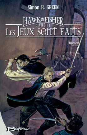 Couverture du produit · Les aventures de Hawk et Fisher, Tome 2 : Les jeux sont faits