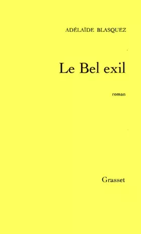 Couverture du produit · Le Bel Exil