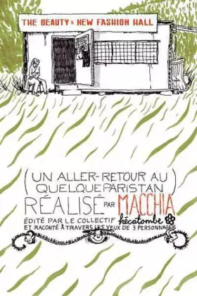 Couverture du produit · The Beauty & New Fashion Hall: Un aller-retour au Quelqueparistan à la recherche de la vérité