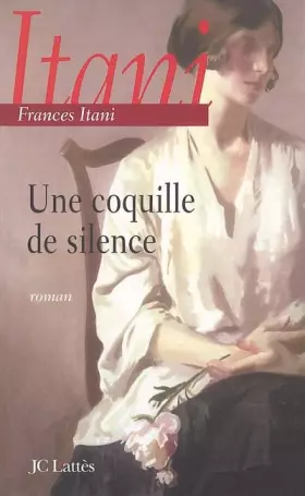 Couverture du produit · Une coquille de silence