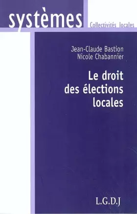 Couverture du produit · Le droit des élections locales