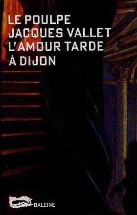 Couverture du produit · L'Amour tarde à Dijon