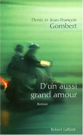 Couverture du produit · D'un aussi grand amour