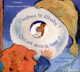 Couverture du produit · Qui Est Dans la Lune (Français Douala) Ombwa Te Dibobe