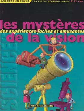 Couverture du produit · Les mystères de la vision