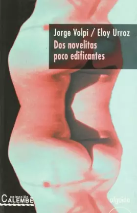 Couverture du produit · Dos novelitas poco edificantes (CALEMBE)