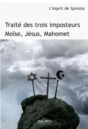 Couverture du produit · Traité des trois imposteurs : Moise, Jésus, Mahomet