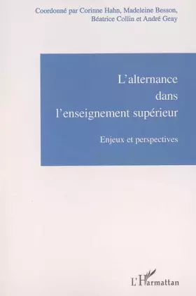 Couverture du produit · L'alternance dans l'enseignement supérieur : Enjeux et perspectives