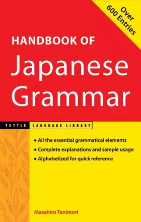 Couverture du produit · A Handbook of Japanese Grammar (Tuttle Language Library) (English and Japanese Edition)