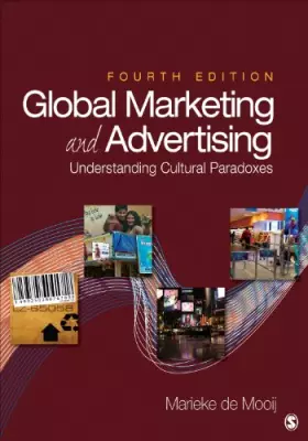 Couverture du produit · Global Marketing and Advertising: Understanding Cultural Paradoxes