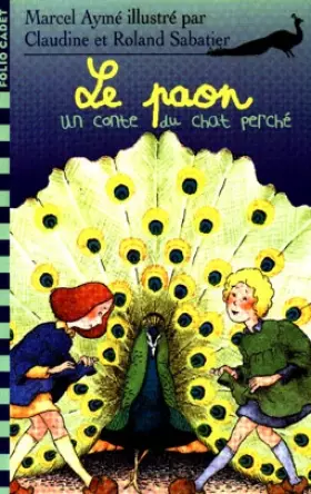 Couverture du produit · Le paon: Un conte du chat perché