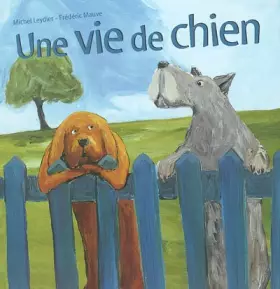 Couverture du produit · Une vie de chien
