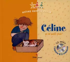 Couverture du produit · Céline et le petit chat. Livre et CD