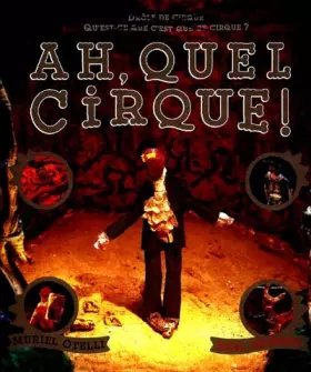 Couverture du produit · Ah, quel cirque !