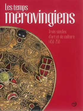 Couverture du produit · Temps merovingiens (Les)