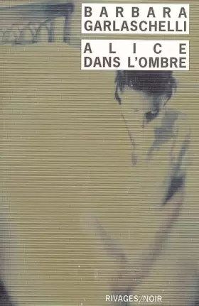 Couverture du produit · Alice dans l'ombre
