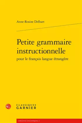 Couverture du produit · Petite grammaire instructionnelle pour le français langue étrangère