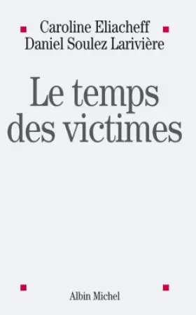 Couverture du produit · Le temps des victimes