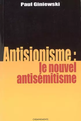 Couverture du produit · Antisionisme : le nouvel antisémitisme