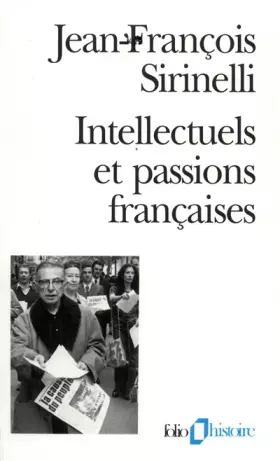 Couverture du produit · Intellectuels et Passions Françaises